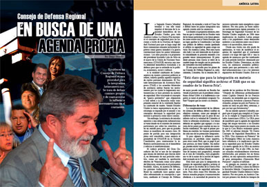 Revista 2010 - AM�RICA LATINA. Consejo de defensa Regional; En b�squeda de una agenda propia. 