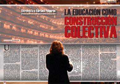� Entrevista a Adriana Puiggr�s; La educaci�n como construcci�n colectiva. Por Liliana D�az.